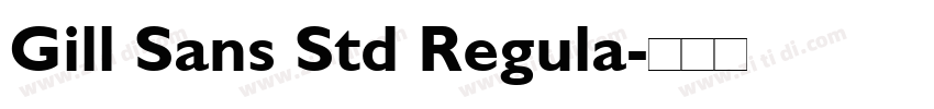 Gill Sans Std Regula字体转换